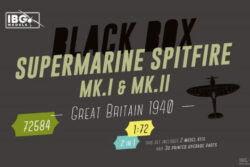 IBG 72584 Black Box – Supermarine Spitfire Mk. I & Mk. II Great Britain 1940 (2 in 1 Kit)